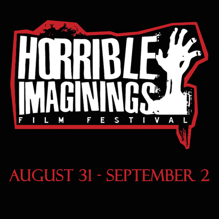 Horrible Imaginings Film Festival 2018: Passes Now on Sale